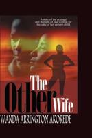 The Other Wife 0970924704 Book Cover