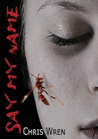 Say My Name 0645537942 Book Cover