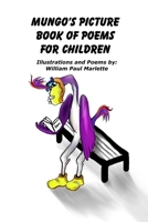 Mungo's Picture Book of Poems for Children 1387650157 Book Cover