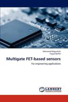 Multigate FET-based sensors: For engineering applications 384654597X Book Cover
