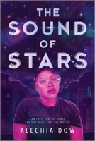 The Sound of Stars 1335911553 Book Cover