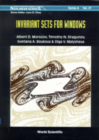 INVARIANT SETS FOR WINDOWS: RESONANCE STRUCTURES, ATTRACTORS, FRACTALS AND PATTERNS (World Scientific Series on Nonlinear Science. Series A, Monographs and Treatises, V. 37.) 9810240716 Book Cover