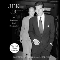 JFK Jr.: An Intimate Oral Biography 1797181785 Book Cover