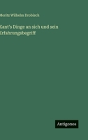 Kant's Dinge an sich und sein Erfahrungsbegriff 3563910766 Book Cover