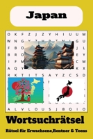 Wortsuchrätsel zum Thema Japan:: Wortsuchrätsel mit leicht lesbaren Druck zum Thema Japan, 15,24 x 22,86 cm, 110 Seiten | 50+ Rätsel ... Geschenk für Ferien, Feiertage und Freizeit (German Edition) B0DRFF5GHV Book Cover
