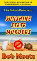 Sunshine State Murders 0996084592 Book Cover