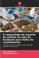 A capacidade de suporte da análise do solo na fundação para falha de cisalhamento (Portuguese Edition) 6208220726 Book Cover