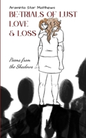 Be-Trials of Lust Love & Loss 9375431886 Book Cover