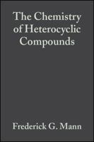The Chemistry of Heterocyclic Compounds, Heterocyclic Derivatives of Phosphorous, Arsenic, Antimony and Bismuth (Chemistry of Heterocyclic Compounds: A Series Of Monographs) 047137489X Book Cover