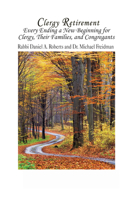 Every Ending a New Beginning for Clergy, Their Family, and the Congregation 1532601190 Book Cover