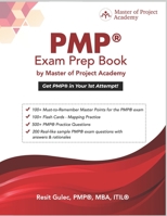 PMP® Exam Prep Book by Master of Project Academy: Get PMP® in Your 1st Attempt! 0578570203 Book Cover
