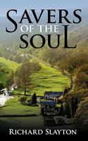 Savers of the Soul 1438952252 Book Cover