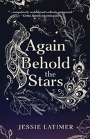 Again Behold the Stars 1964726727 Book Cover