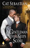 A Gentleman Never Keeps Score 006282158X Book Cover