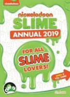 Nickelodeon Slime Annual 2019 (Annuals 2019) 1912707128 Book Cover