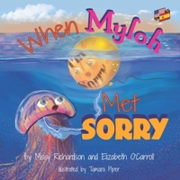 When Myloh Met Sorry B08DSND2Q5 Book Cover