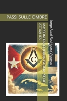 MASSORIA CUBANA-ISTORIA -SFIDE-ATTUALITA: PASSI SULLE OMBRE (Italian Edition) B0DVSS27BS Book Cover