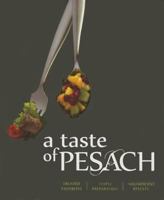 A Taste of Pesach 1422614727 Book Cover