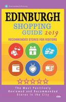 Edinburgh Shopping Guide 2019: Best Rated Stores in Edinburgh, Scotland - Stores Recommended for Visitors, (Shopping Guide 2019) 1724292269 Book Cover