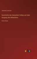 Geschichte des deutschen Volkes seit dem Ausgang des Mittelalters: Dritter Band 3368449915 Book Cover