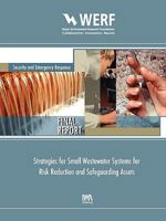 Strategies for Small Wastewater Systems for Risk Reduction and Safeguarding Assets 1843393522 Book Cover
