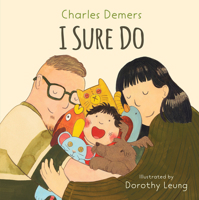 I Sure Do 1990598447 Book Cover
