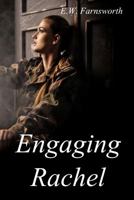Engaging Rachel 1945967307 Book Cover
