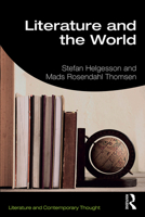 Literature and the World 0815384653 Book Cover