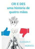 Cri E Des (Portuguese Edition) 6501093457 Book Cover