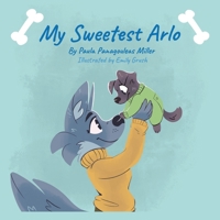 My Sweetest Arlo B0C51V6NHX Book Cover
