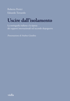 Uscire Dall'isolamento: La Storiografia Italiana E La Ripresa Dei Rapporti Internazionali Nel Secondo Dopoguerra B0CN25LGFZ Book Cover