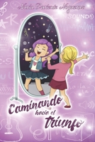 Caminando hacia el triunfo (Spanish Edition) B0942G6CNJ Book Cover