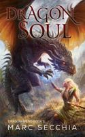 Dragonsoul 1536919616 Book Cover