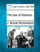 The law of distress. 1240073666 Book Cover