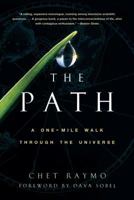 The Path: A One-Mile Walk Through the Universe 0802776906 Book Cover