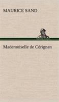 Mademoiselle de CA(C)Rignan 1508775389 Book Cover