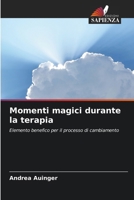 Momenti magici durante la terapia (Italian Edition) 6209976727 Book Cover