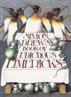 Simon Drew's Book of Ludicrous Limericks 1905377363 Book Cover