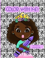 Color with Me 0999053612 Book Cover