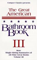 The Great American Bathroom Book, Volume 3 1880184265 Book Cover