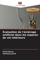 Évaluation de l'éclairage artificiel dans les espaces de vie intérieurs (French Edition) 6209031943 Book Cover