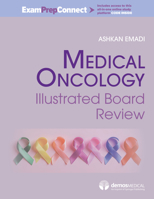 Medical Oncology Illustrated Board Review 0826146635 Book Cover