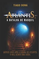 Atlântis 2 - Batalha em Masquil: Saga Atlântis B095GS1F1B Book Cover