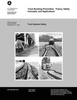 Track Buckling Prevention: Theory, Safety, Concepts, and Applications 1499172176 Book Cover