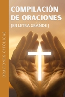Compilación de Oraciones (Spanish Edition): En letra grande B0FPBHKNLS Book Cover