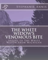 The White Widow's Venomous Bit 1466289090 Book Cover
