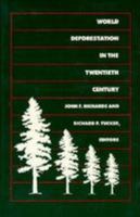 World Deforestation in the Twentieth Century (Duke Press Policy Studies) 0822310139 Book Cover