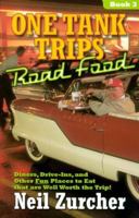 One Tank Trips Road Food 1886228302 Book Cover