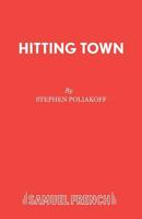 Hitting Town: A Play 0573111790 Book Cover