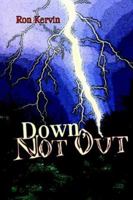 Down, Not Out 1598242571 Book Cover